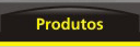 Produtos